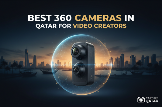 Best 360 Cameras in Qatar for Video Creators (2026 Guide)
